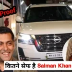 Bullet Proof गाड़ियों का पूरा सच, Salman Khan के पास के पास भी है Nissan की ये मजबूत कार